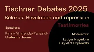 Tischner Debates 2025 | Belarus: Revolution and Repression Testimonies