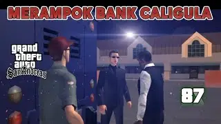 Gta San Andreas - Misi *87 - Gameplay Android  - Subtitle Indonesia 