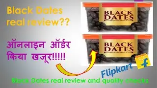 #Dates online review #flipkart #Black Dates #Manna Black dates Review