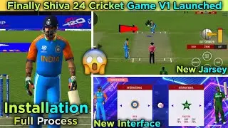 Finally Shiva 24 Cricket Game Launched || Shiva 24 Game Installation Full Process || Download Now 😍