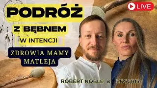 Medytacja z Bębnem w Intencji zdrowia mamy Matleja - Gra BEZ REKLAM