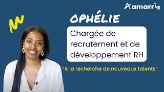 Plongez dans le monde du recrutement avec Oph&eacute;lie chez Amarris Groupe