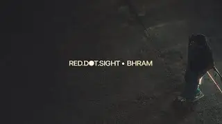 Bhram - Red Dot Sight (Visualiser)