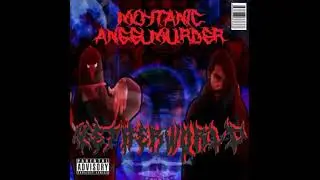 MoYtanic - NETHER WORLD (Feat. AngelMurder)