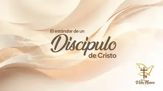 EL ESTANDAR DEL DISCIPULO