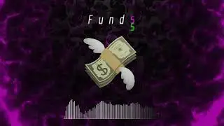 Jame$ - Fund$ (Prod. Scumbag)