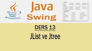 Java Swing - 13 - JList ve JTree
