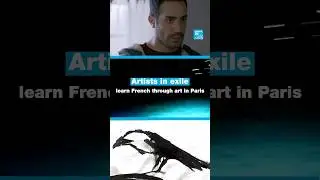 Artists in exile&nbsp;learn French through art in Paris &bull; FRANCE 24 English