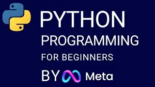Python Tutorial for Beginners  by Meta | Python Crash Course  for Beginners  2023