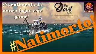 Little Devil Inside:#KatanMar,Este game infelizmente s&oacute; vai ficar s&oacute; no pensamento &aacute; 10 anos e nada!