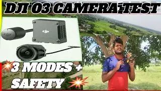DJI O3 Air Unit Camera Test | 3 Flight Modes + Safety Tips | O4 Comparison 2025#fpv @IndiaTownFpv 