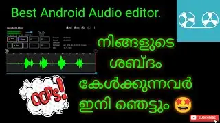 Best Android Audio Editor | Malayalam |Application