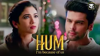 Hum | New Episode | Kushal Tandon |  New Hindi Webseries Of 2025 | Watch Now