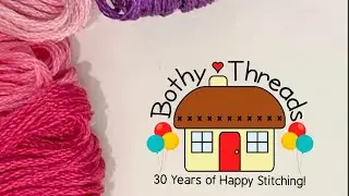 Bothy Threads Обзор Наборов и Листаем Каталог