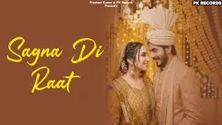 Sagna Di Raat | Saqib Malik | Prashant Kumar | Dulhan Mehndi Special | Punjabi Shaadi Song 2026