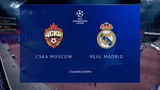 CSKA Moscow vs Real Madrid | UEFA Champions League - UCL | 02.10.2018