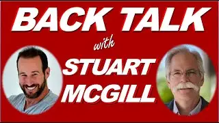The SCIENCE Of BACK PAIN  feat.  Dr. Stuart McGill