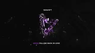 Azulo - Falling Back In Love [Verknipt Records] | Official Visualizer