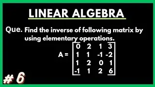 Inverse of Matrix by elementary operations||Linear Algebra||Engineering Mathematics||ME