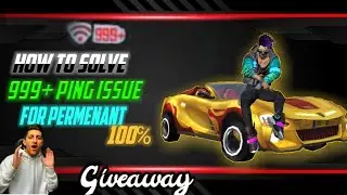 999+ Ping issue solve Permently ||100℅ Real @A_Sgaming