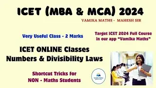 Numbers & Divisibility Laws Easy Tricks -ICET Online Classes by Vamika Maths #icet #classes #numbers