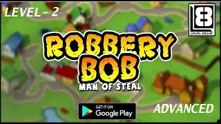 Robbery Bob Advanced - 2