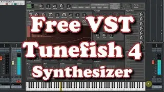 Free VST - Tunefish 4 Synthesizer
