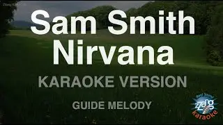 Sam Smith-Nirvana (Melody) (Karaoke Version)
