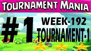Angry Birds Friends-Tournament Mania - 1st tournament {Week-192} Level-1 High Score Strategy