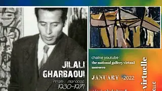l'artiste plasticien marocain jilali gharbaoui  الفنان التشكيلي المغربي الجيلالي الغرباوي
