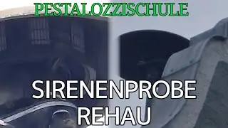 Elektror E57 - Sirenenprobe an der Rehau-Pestalozzischule