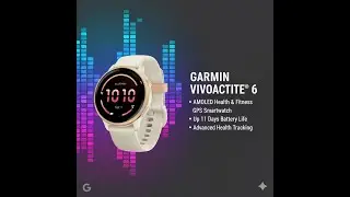 Garmin v&iacute;voactive 6 Review &mdash; 11-Day Battery, AMOLED & GPS Fitness Watch