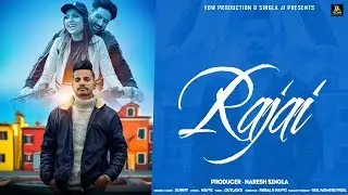RAJAI ll SUNNY ll new Punjabi song ll LABEL YDW PRODUCTION