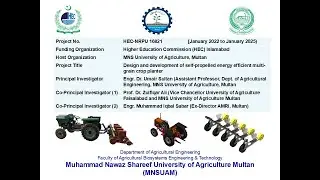 HEC NRPU 16821 Project's Documentary Video (200cc Tractor and Seeder/Planter)