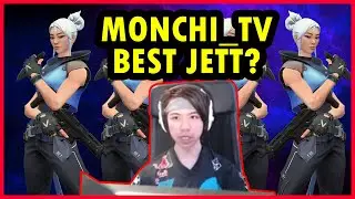 Monchi_TV Best Jett???!!! | Valorant | Pro Plays