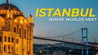 Istanbul, Turkey &mdash; A Complete Travel Guide That Feels Like a Film