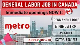 GENERAL LABOR JOB 🇨🇦 IN METRO CANADA | 6-12 MONTHS EXP | DAY SHFT | #CANADAJOBS2020 - THINK OVERSEAS