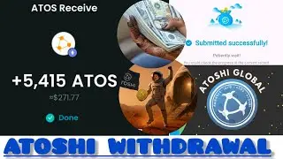 ATOSHI Withdrawal || Videon Yadda Ake Cire ATOS nacikin ATOSHI Zuwa Wallet.
