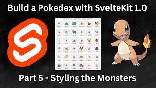 Styling our Pokedex [Intro to SvelteKit 1.0, part 5]