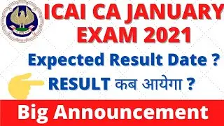 CA EXAM 2021 EXPECTED RESULT DATE| ICAI CA EXAM 2021 RESULT|CA JANUARY EXAM 2021 RESULT|CA EXAM 2021