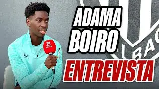 ENTREVISTA a ADAMA BOIRO | MOMENTO M&Aacute;S SURREALISTA, LATERALES FAVORITOS, SU SITUACI&Oacute;N, PALESTINA...