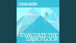 Evacuate The Dancefloor (Radio Edit)