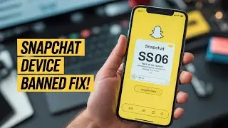 Snapchat Device Banned Fix | How to Fix Snapchat SS06 Code in iPhone | Full Guide