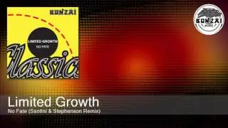 Limited Growth - No Fate (Santini & Stephenson Remix)