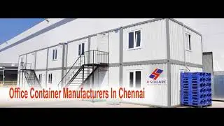 Site Office Container Manufacturers In Chennai by 4SCS(4 Square Container Services)