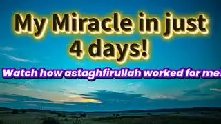 7000 times Astaghfirullah | My miracle story| zikr astaghfirullah