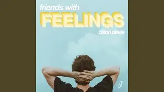 Friends With Feelings