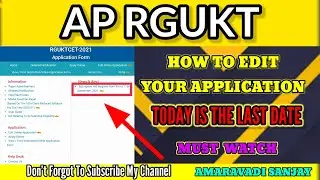 How to edit AP RGUKT application form