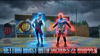Getting Moist with Jacques Ze Whipper