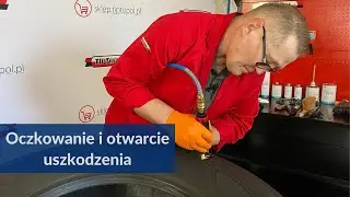 Oczkowanie i otwarcie uszkodzenia
